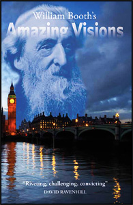 Amazing Visions - William Booth