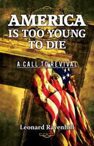 America is too young to die - Leonard Ravenhill